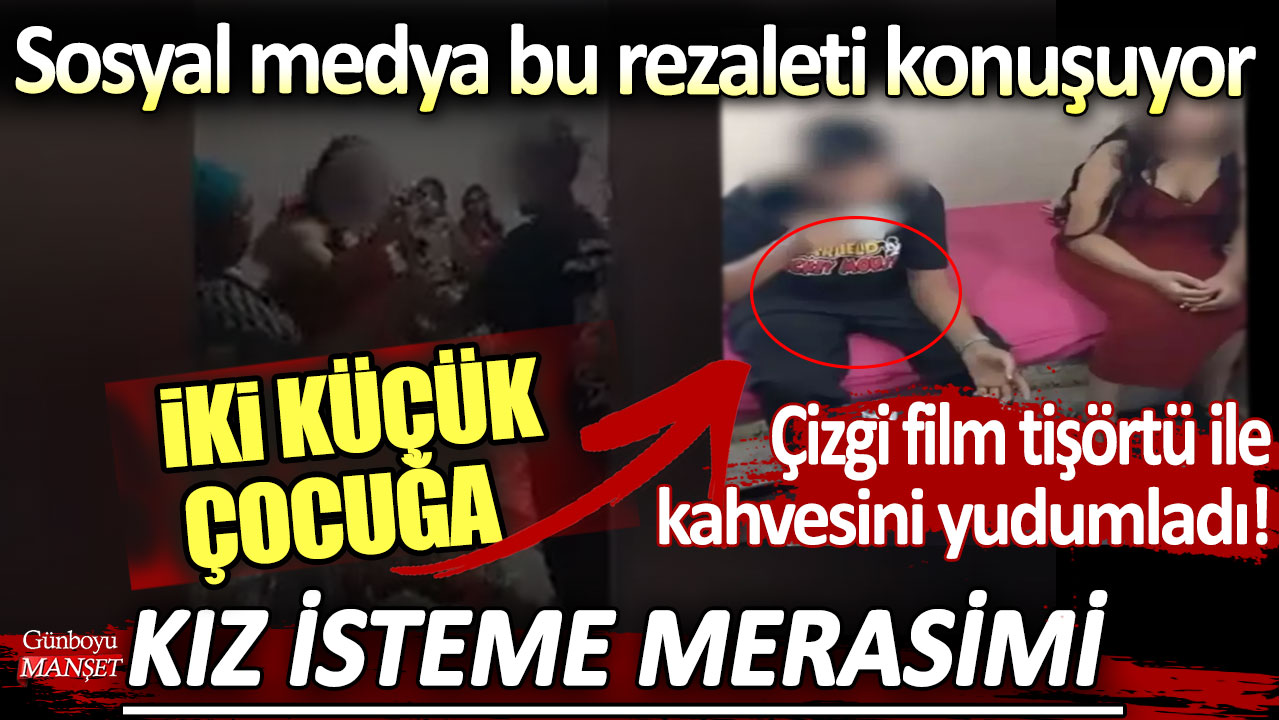 Sosyal medya bu rezaleti konuşuyor: İki küçük çocuğa kız isteme merasimi! Çizgi film tişörtü ile kahvesini yudumladı...