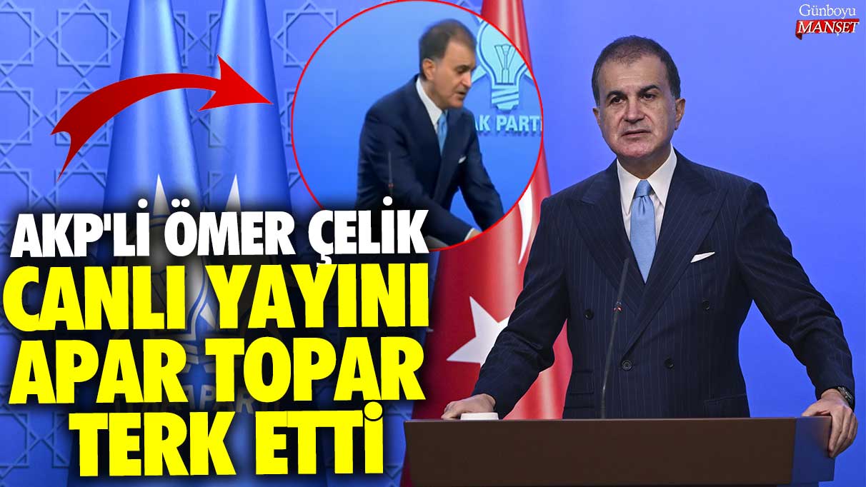 AKP'li Ömer Çelik canlı yayını apar topar terk etti