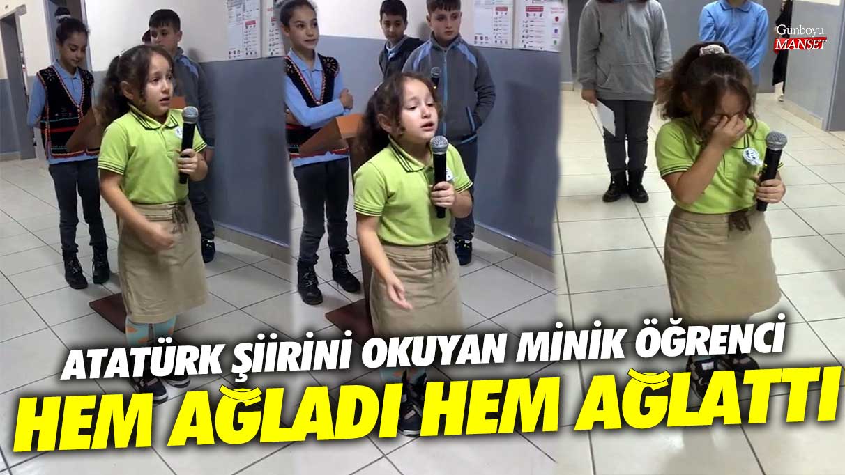 Sakarya’da Atatürk şiirini okuyan minik öğrenci hem ağladı hem ağlattı