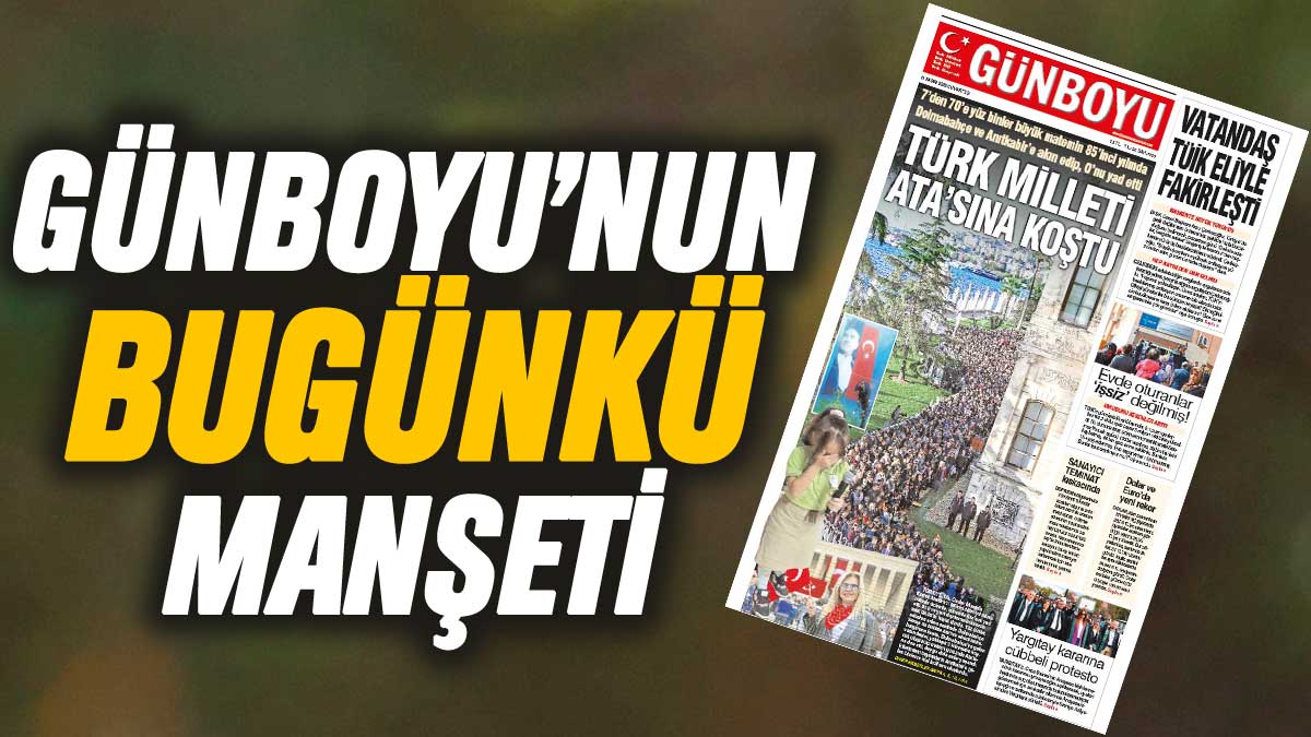 Günboyu Gazetesi'nin bugünkü manşeti