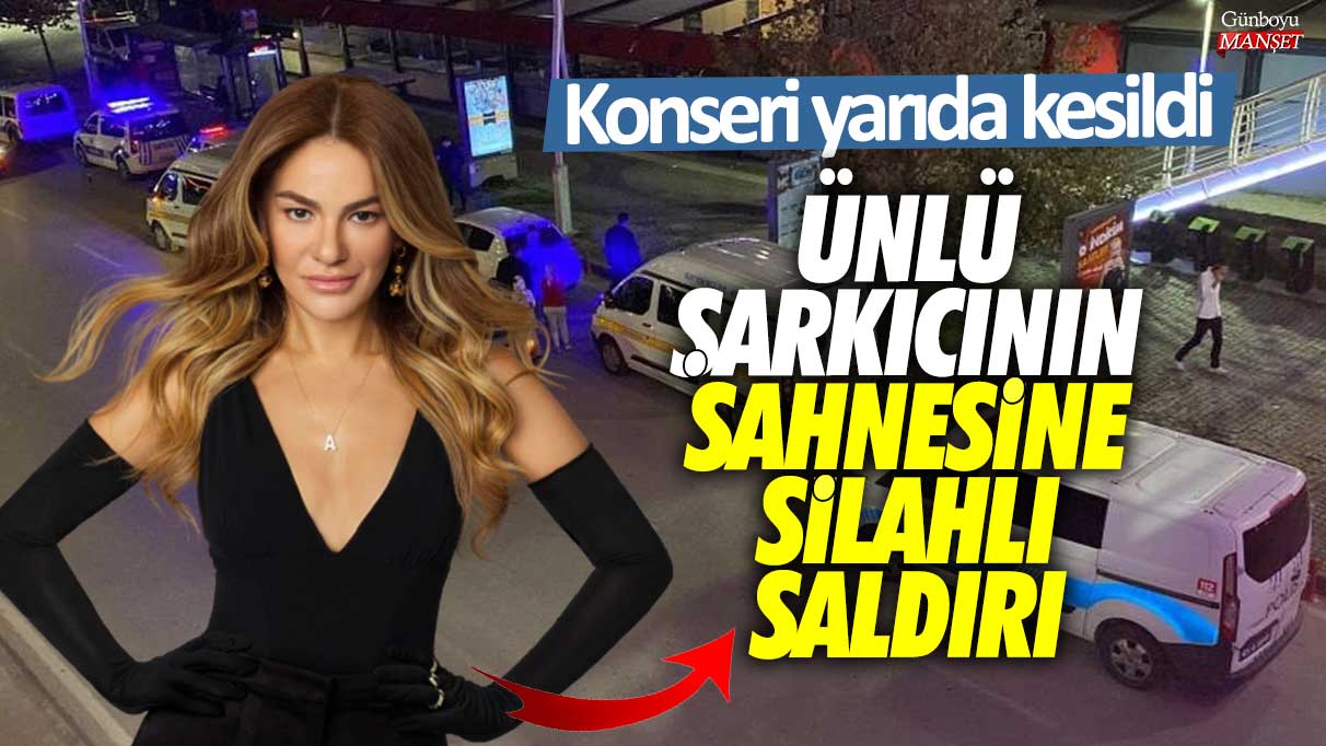 Ünlü şarkıcı Derya Bedavacı'nın sahnesine silahlı saldırı! Konseri yarıda kesildi