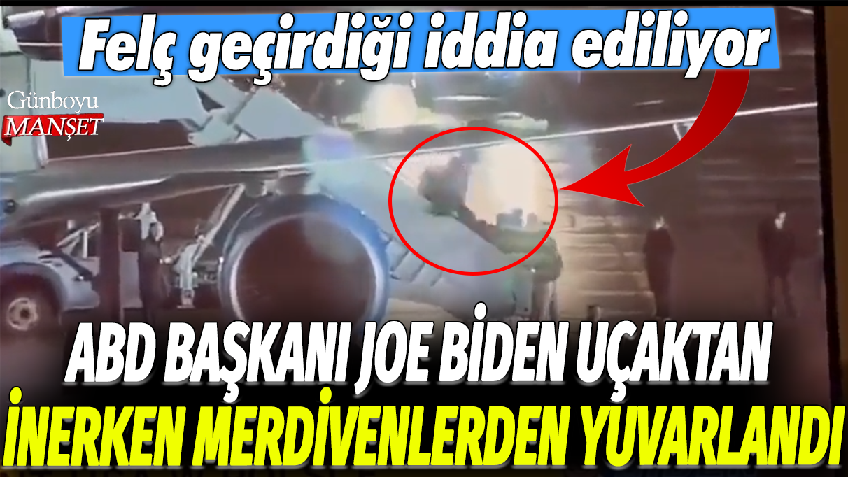 ABD Başkanı Joe Biden uçaktan inerken merdivenlerden yuvarlandı: Felç geçirdiği iddia ediliyor