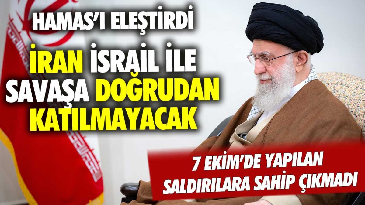 İran'dan Hamas'a eleştiri: İsrail ile savaşa katılmayacağız