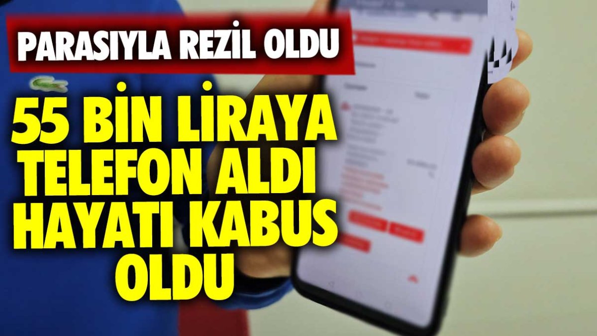 55 bin liraya aldığı telefon hayatı zindan etti: İnternet alışverişi parasıyla rezil etti