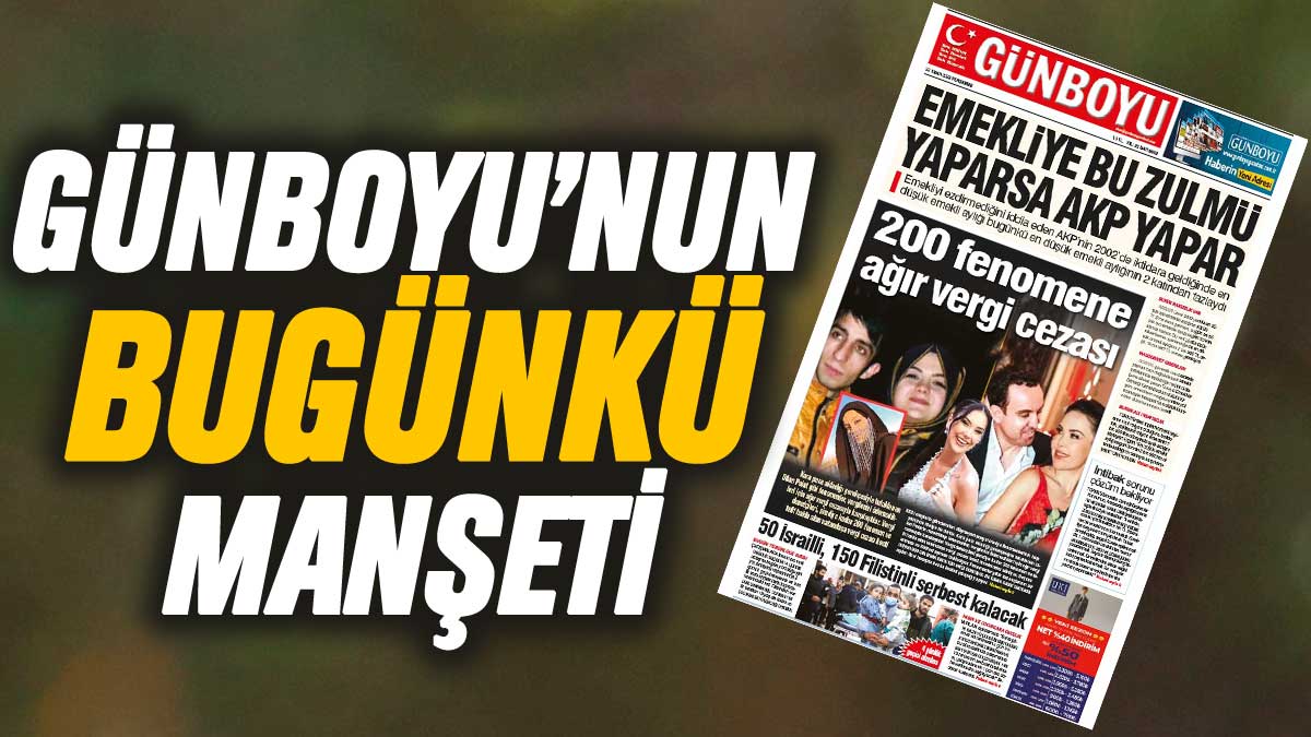 Günboyu Gazetesi'nin bugünkü manşeti