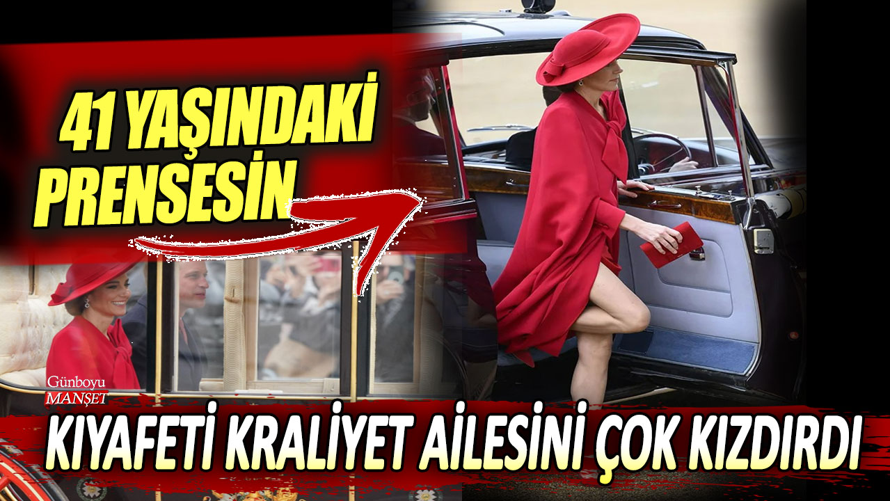 41 yaşındaki prensesin kıyafeti kraliyet ailesini çok kızdırdı