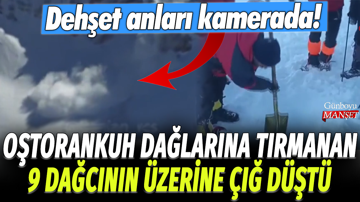 İran'da Oştorankuh dağlarına tırmanan 9 dağcının üzerine çığ düştü: Dehşet anları kamerada!