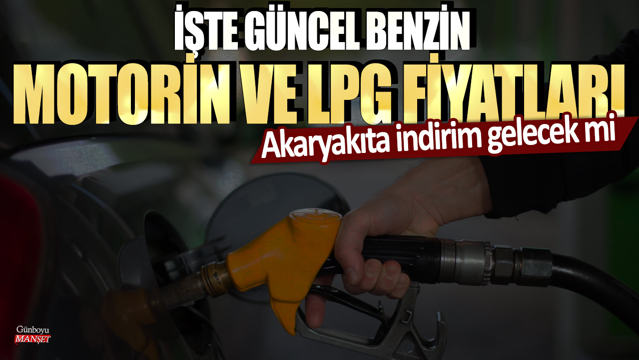 Akaryakıta indirim gelecek mi? İşte güncel benzin, motorin ve LPG fiyatları