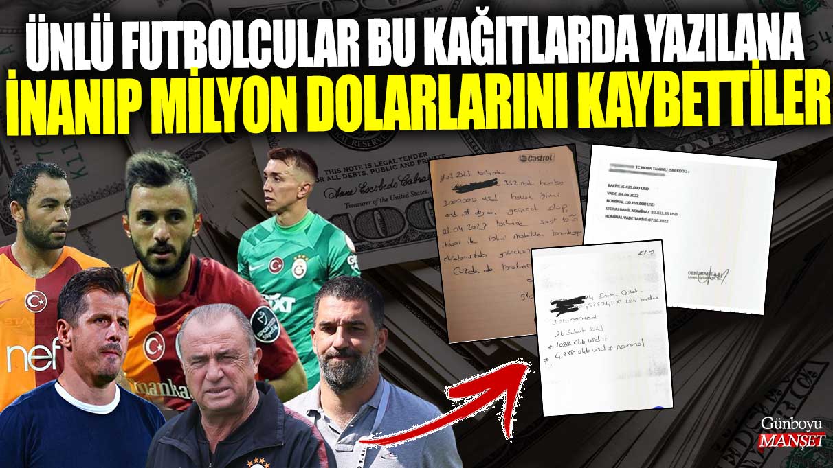 Ünlü futbolcular bu kağıtlarda yazılana inanıp milyon dolarlarını kaybettiler