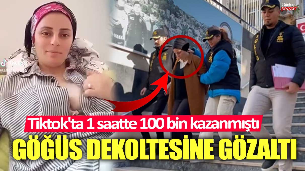 Tiktok'ta göğüs dekoltesi verdiği için Laz Kızı gözaltına alındı