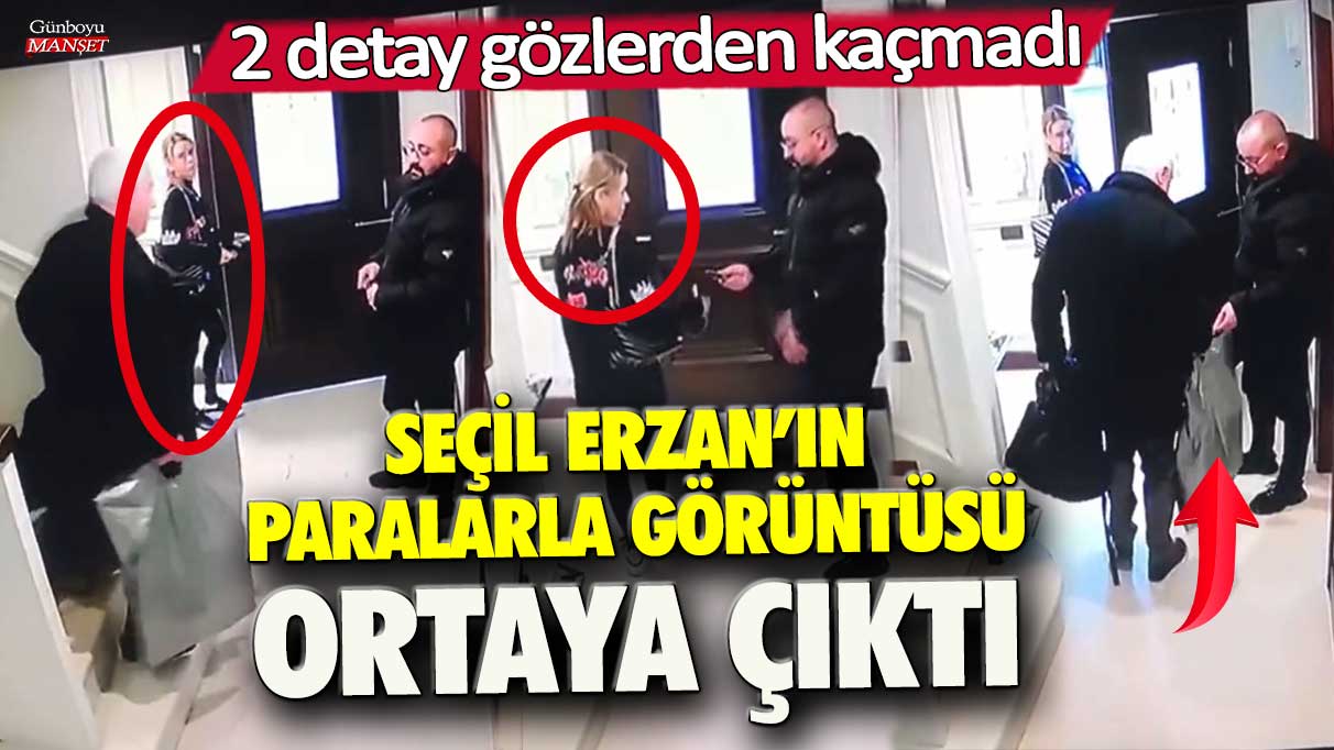 Seçil Erzan’ın paralarla görüntüsü ortaya çıktı! 2 detay gözlerden kaçmadı