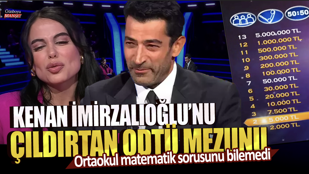 Kim Milyoner Olmak İster'de ortaokul matemetik sorusunu bilemedi! Kenan İmirzalıoğlu'nu çıldırtan ODTÜ mezunu Rukiye İkra Ağca