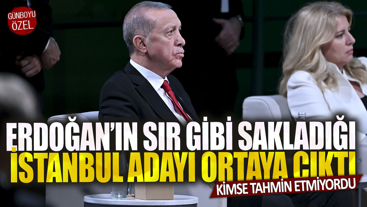 AKP’nin sır gibi sakladığı İstanbul adayı ortaya çıktı! Kimse tahmin etmiyordu