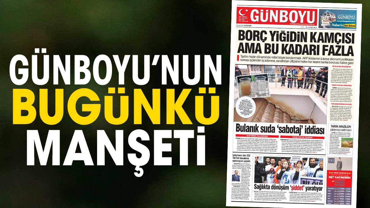 Günboyu Gazetesi'nin bugünkü manşeti