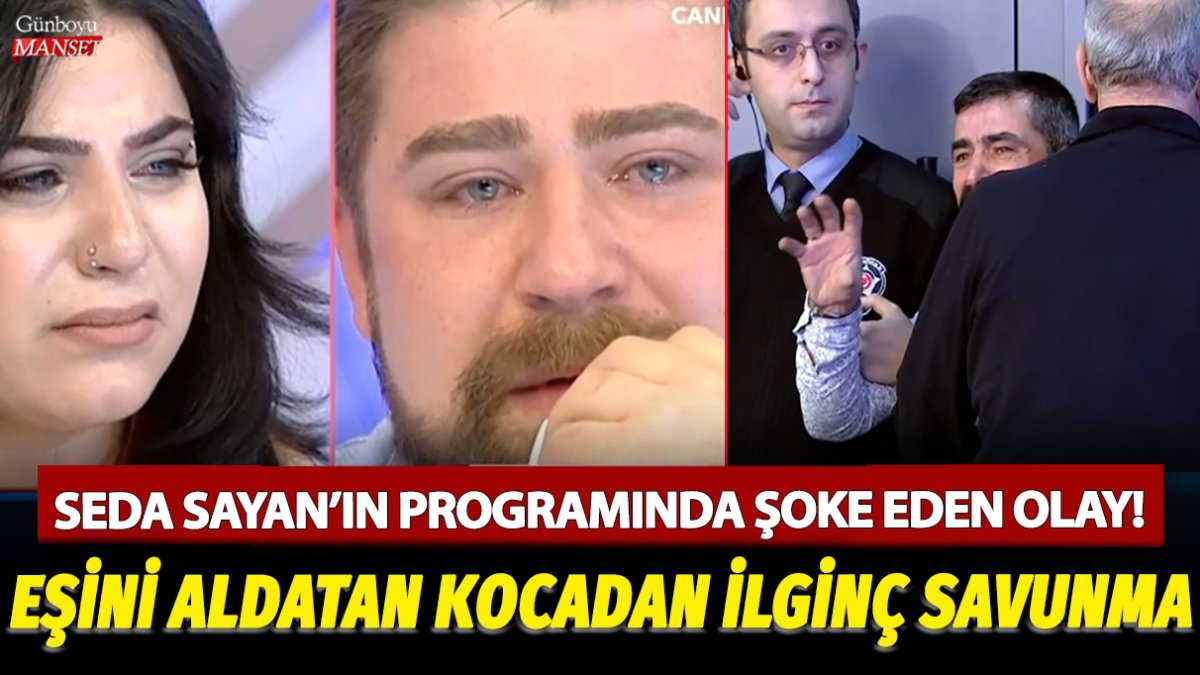 Sabahın Sultanı Seda Sayan'da ilginç olay! Eşini aldatan adamın savunması programa damga vurdu