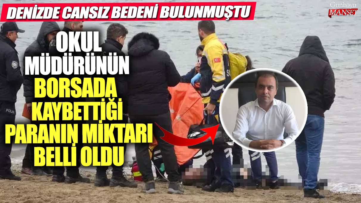 Denizde cansız bedeni bulunmuştu! Okul müdürünün borsada kaybettiği paranın miktarı belli oldu