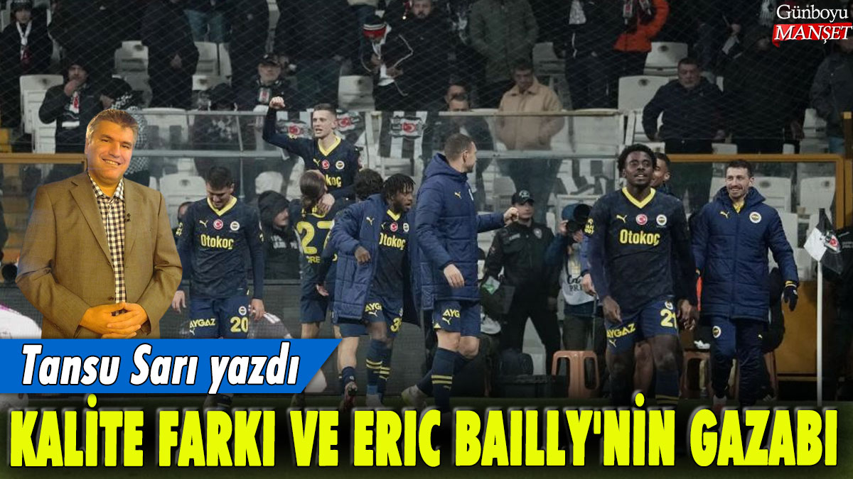 Kalite farkı ve Eric Bailly'nin gazabı: Tansu Sarı yazdı