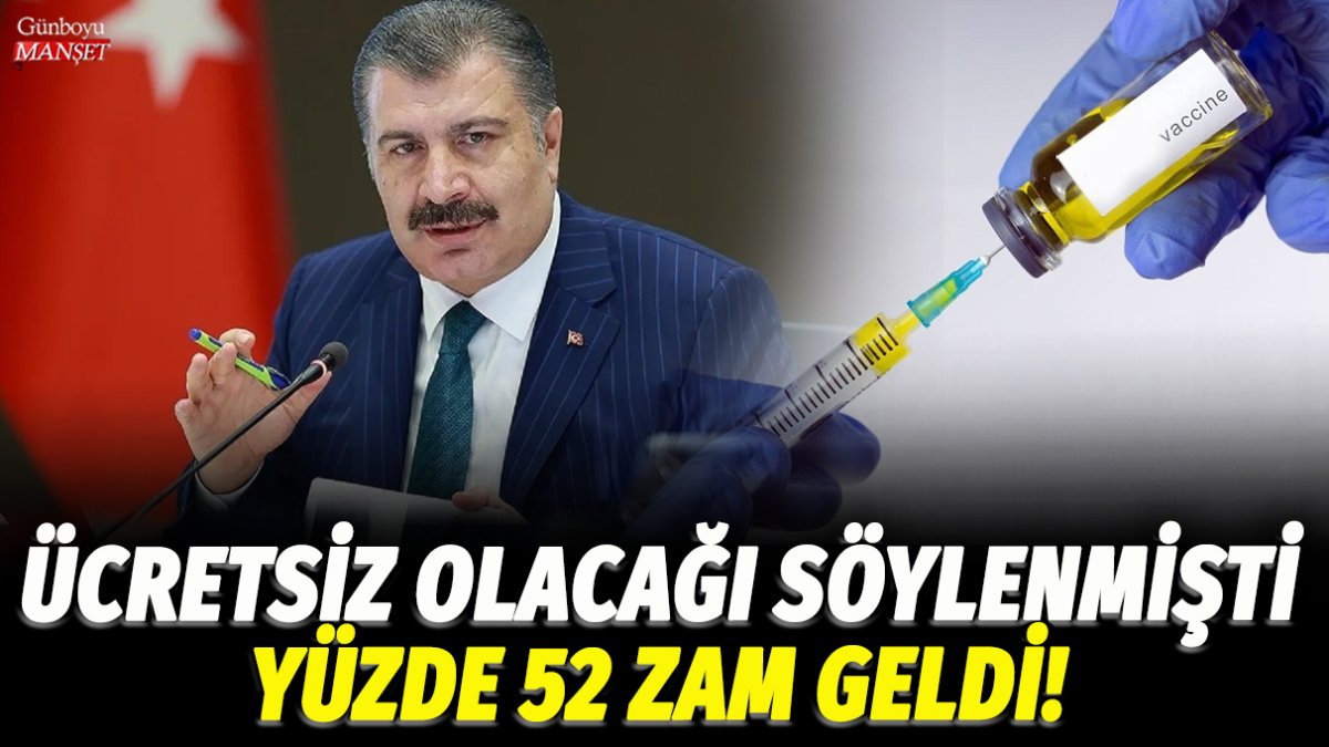 Ücretsiz olacağı söylenmişti: Yüzde 52 zam geldi