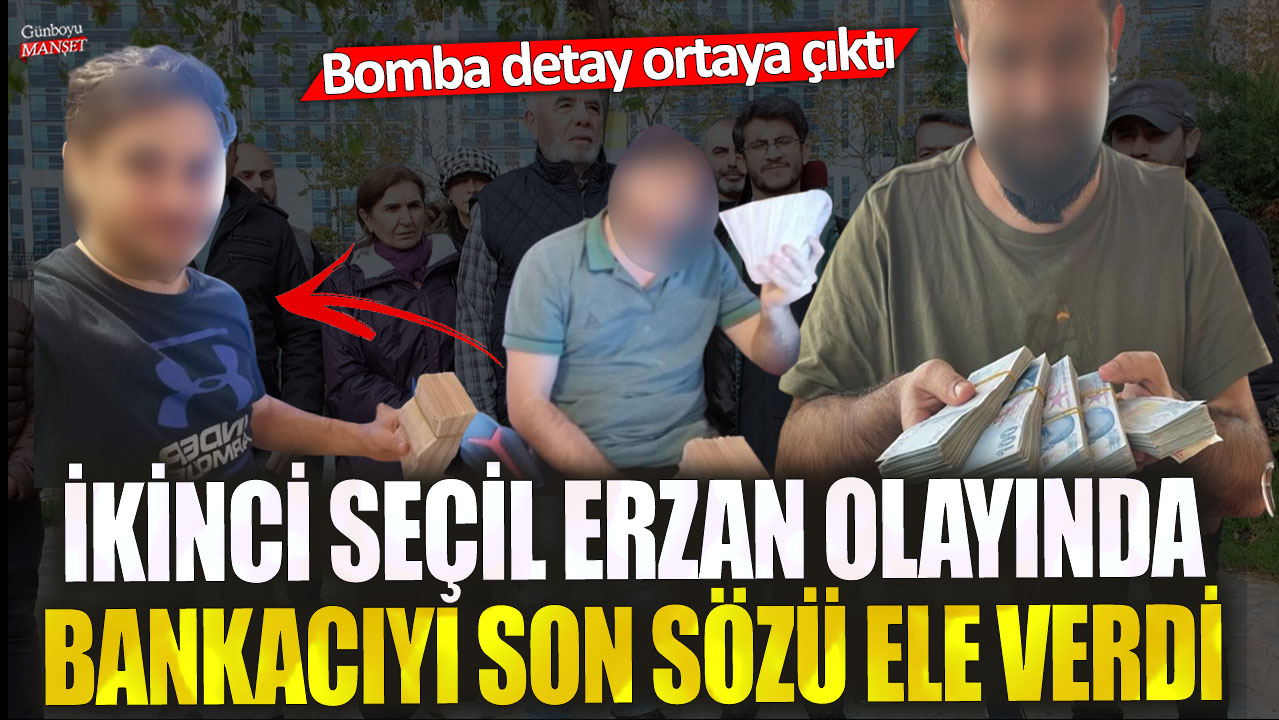 İkinci Seçil Erzan vakasında bankacıyı son sözü ele verdi! Bomba detay ortaya çıktı