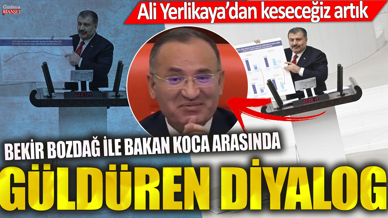 Bekir Bozdağ ile Bakan Koca arasında güldüren diyalog: İçişleri Bakanımızdan keseceğiz artık