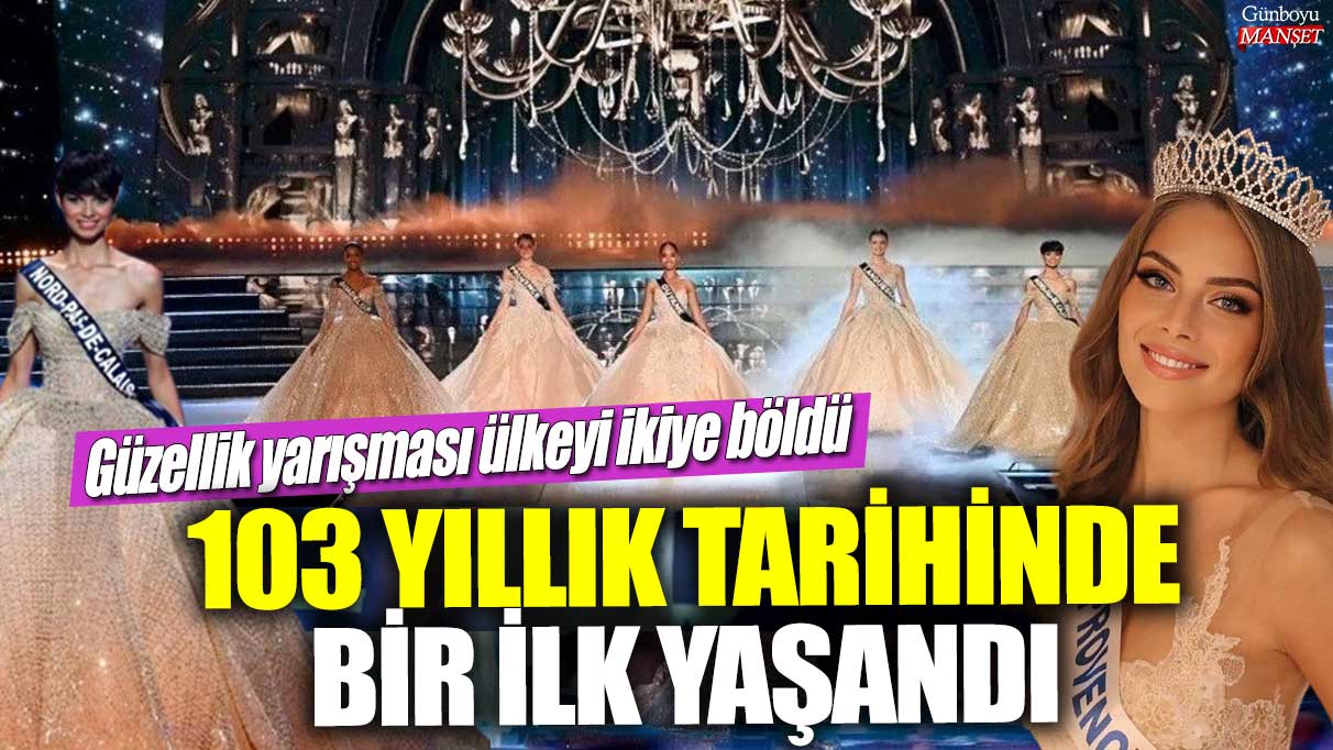 103 yıllık tarihinde bir ilk yaşandı! Güzellik yarışması ülkeyi ikiye böldü