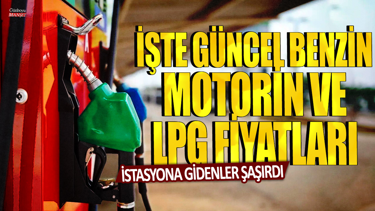 İstasyona gidenler şaşırdı: İşte güncel benzin, motorin, LPG fiyatları