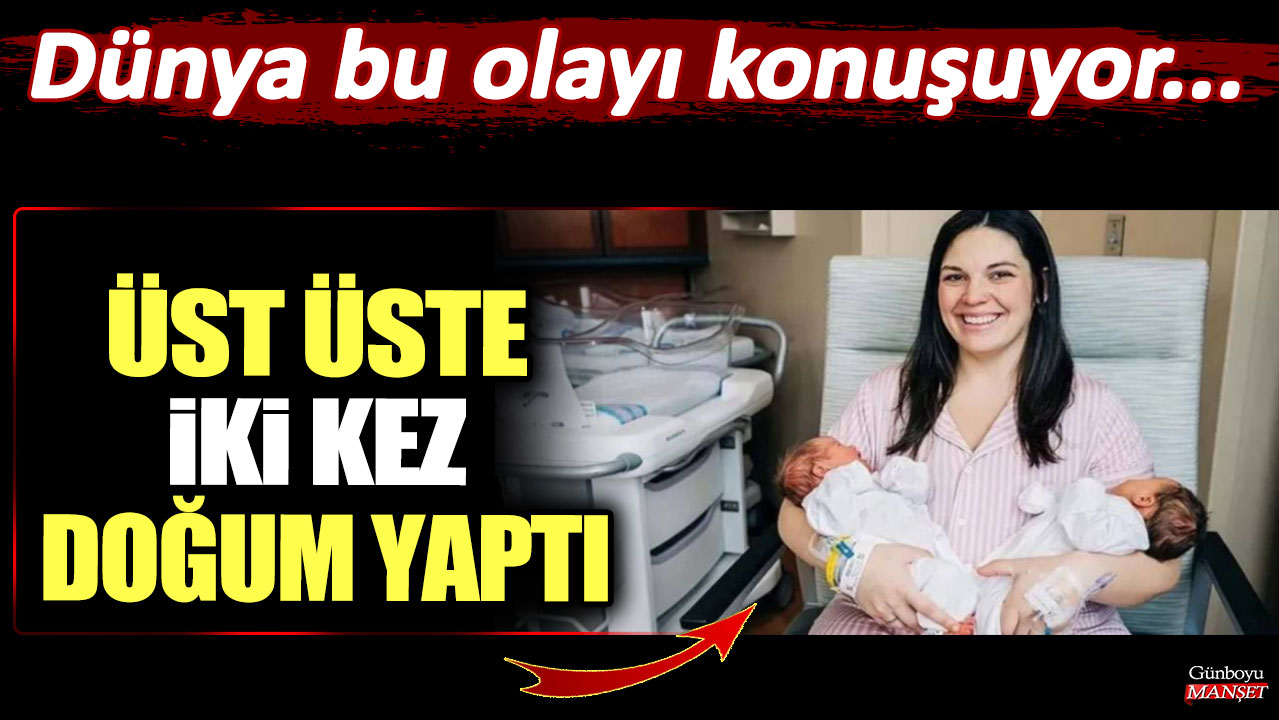 Dünya bu olayı konuşuyor... Üst üste iki kez doğum yaptı!