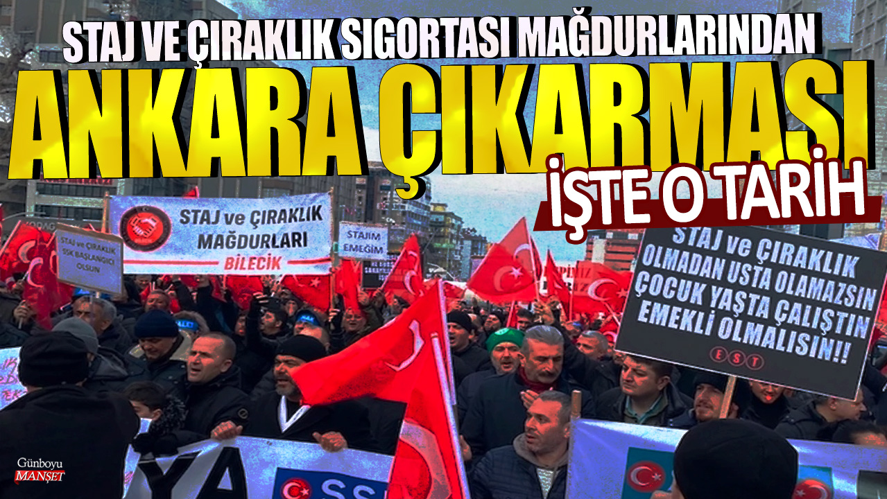 Staj ve çıraklık sigortası mağdurlarından Ankara çıkarması: İşte o tarih...