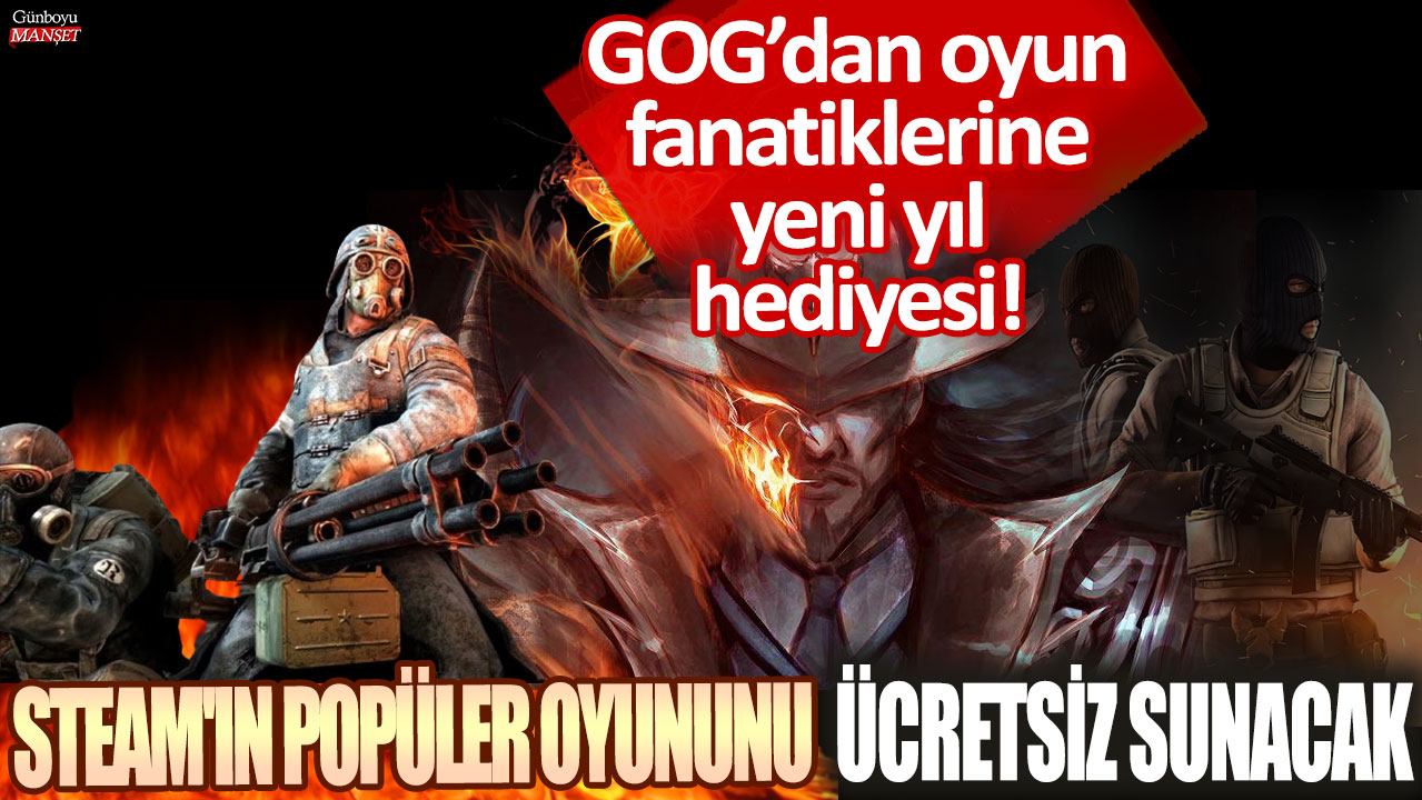 GOG'dan yeni yıl hediyesi: Steam'ın popüler oyununu ücretsiz sunacak