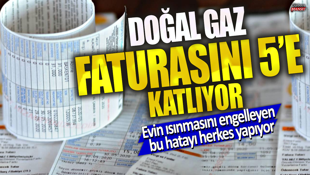 Doğal gaz faturasını beşe katlıyor! Evin ısınmasını engelleyen bu hatayı herkes yapıyor