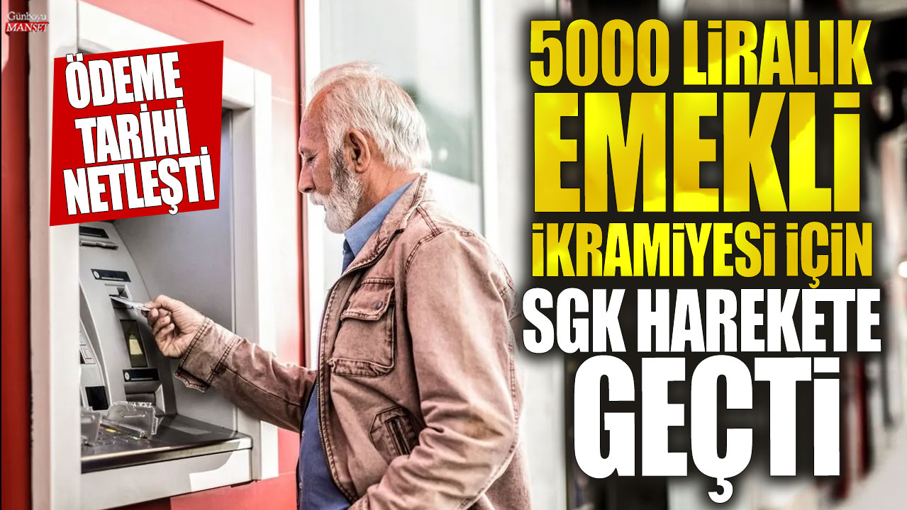 5000 liralık emekli ikramiyesi için SGK harekete geçti: Çiftçi ve çalışan emeklilerin alacağı paranın ödeme tarihi netleşti