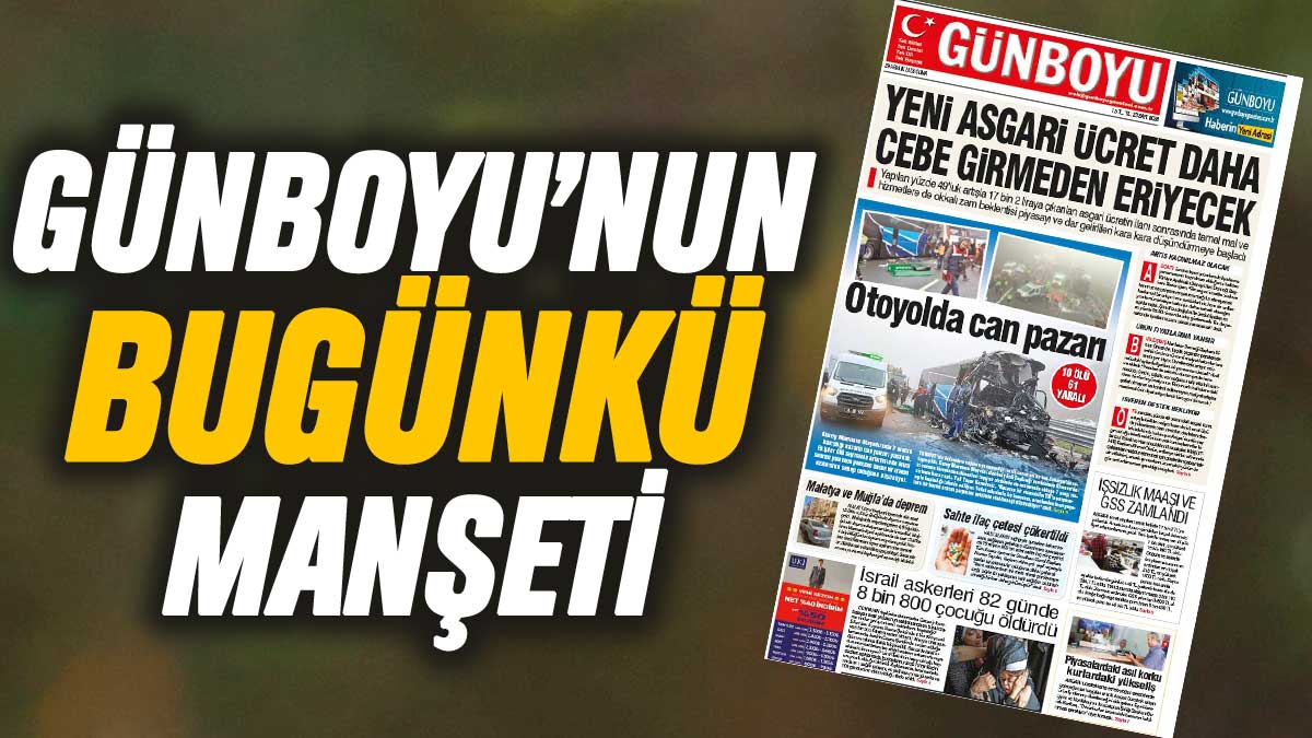 Günboyu Gazetesi'nin bugünkü manşeti