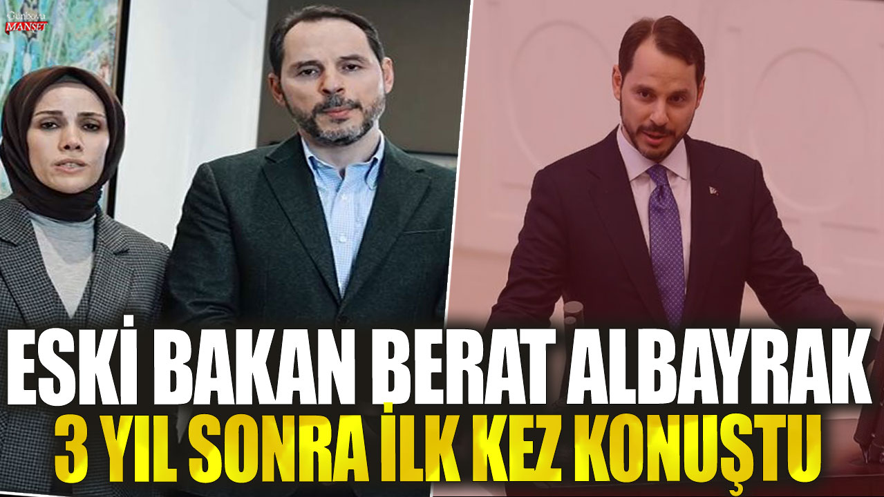 Eski bakan Berat Albayrak 3 yıl aradan sonra ilk kez konuştu