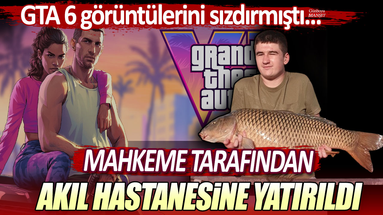 GTA 6 görüntülerini sızdırmıştı: 18 yaşındaki genç mahkeme tarafından akıl hastanesine yatırıldı!