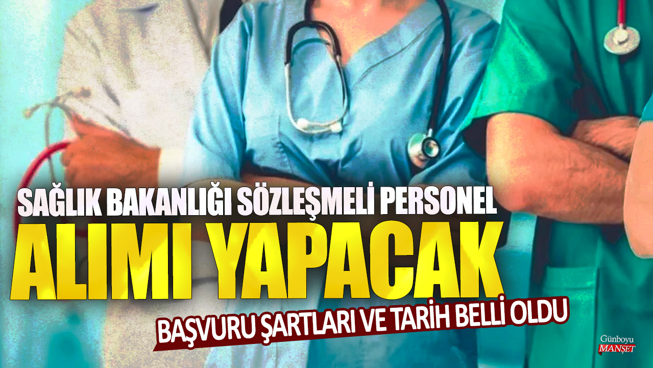 Sağlık Bakanlığı sözleşmeli personel alımı yapacak: Başvuru şartları ve tarih belli oldu