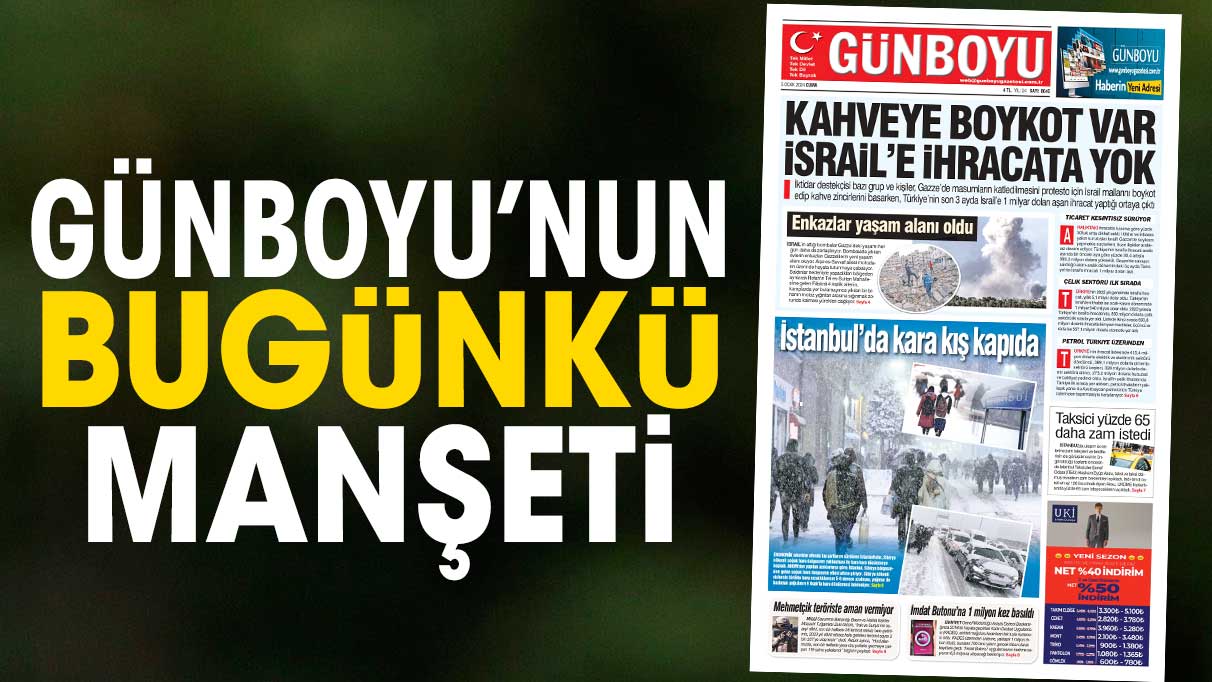 Günboyu Gazetesi'nin bugünkü manşeti