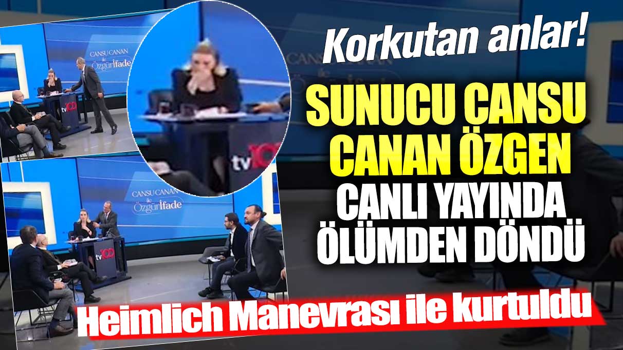 Sunucu Cansu  Canan Özgen canlı yayında ölümden döndü! Heimlich manevrası ile kurtuldu