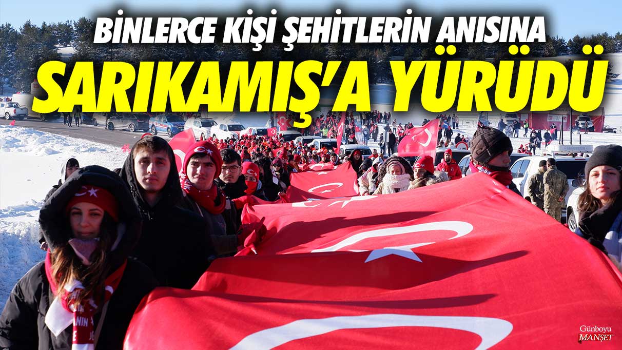 Binlerce kişi şehitlerin anısına Sarıkamış'a yürüdü