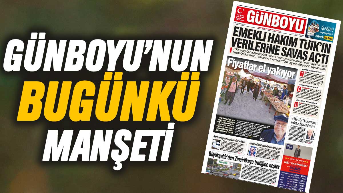 Günboyu Gazetesi'nin bugünkü manşeti