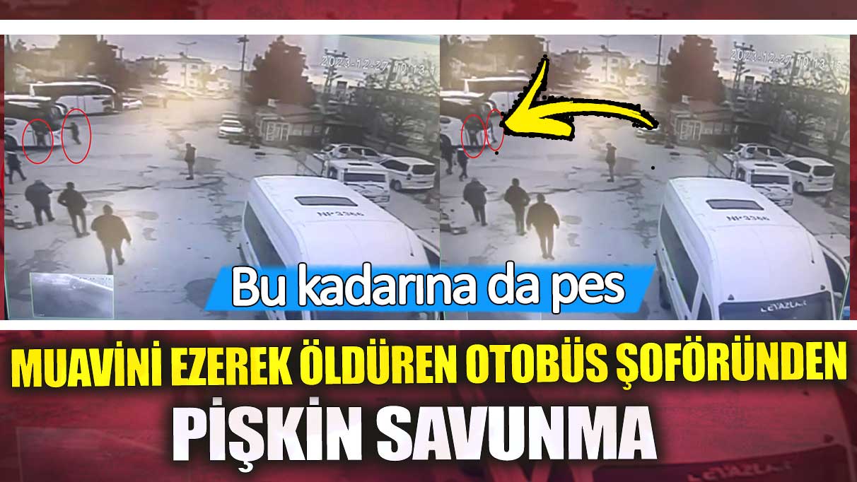 Diyarbakır'da muavini ezerek öldüren otobüs şoföründen pişkin savunma! Bu kadarına da pes