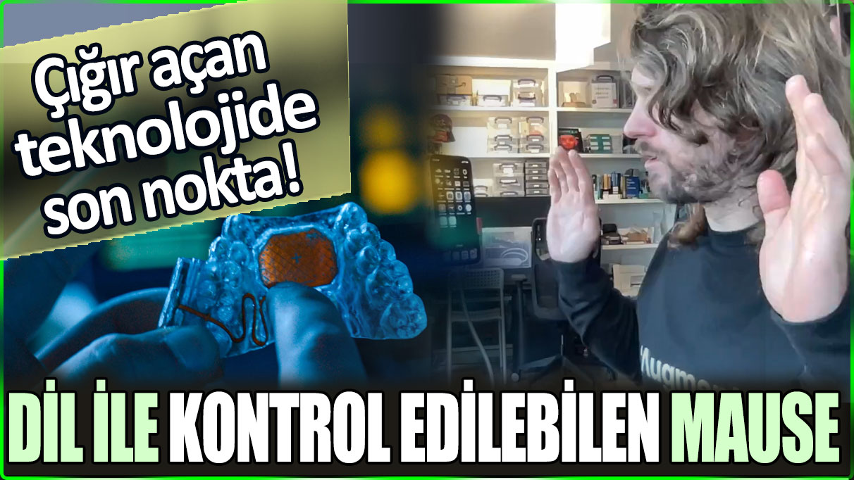 Çığır açan teknolojide son nokta: Dil ile kontrol edilebilen mause geliştirildi!