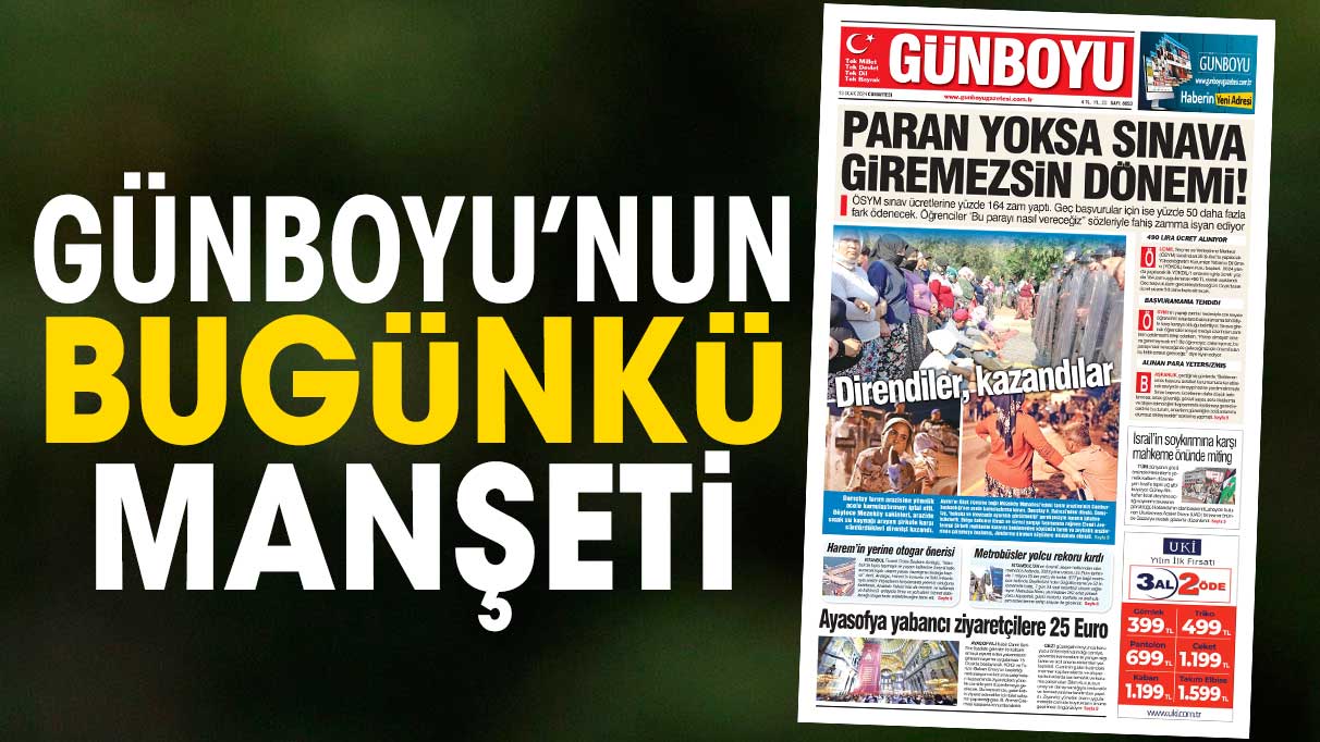 Günboyu Gazetesi'nin bugünkü manşeti