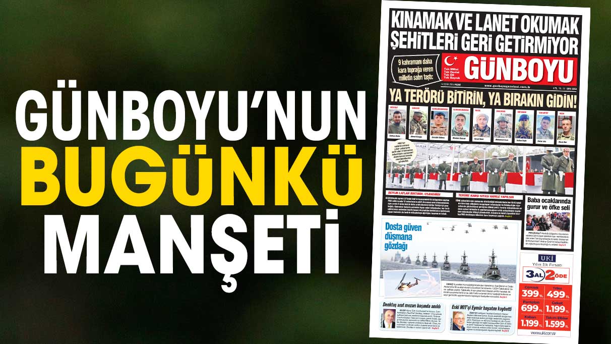 Günboyu Gazetesi'nin bugünkü manşeti