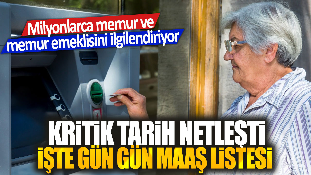 Milyonlarca memur ve memur emeklisini ilgilendiriyor: Kritik tarih netleşti! İşte gün gün maaş listesi