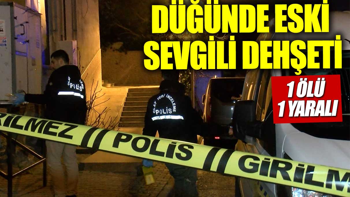 Sultanbeyli'de eski sevgili düğünü kana buladı