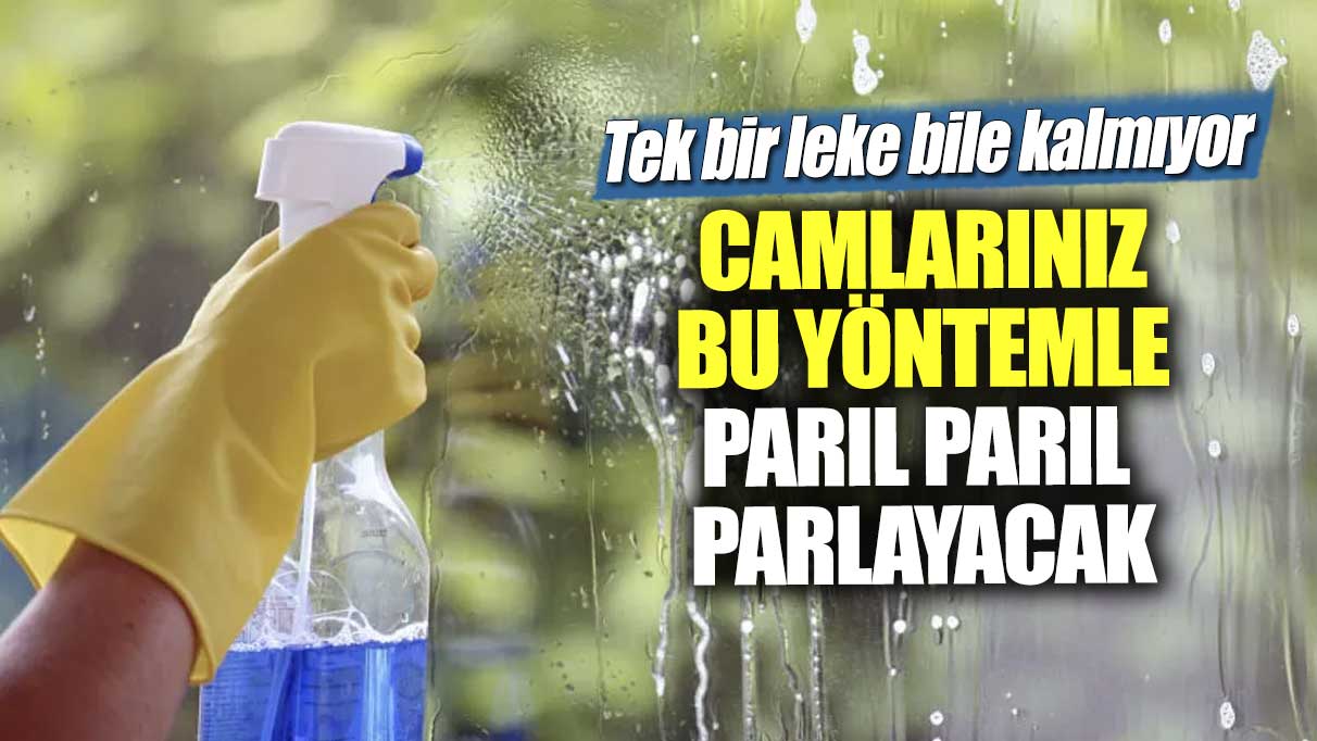 Camlarınız bu yöntemle parıl parıl parlayacak!  Tek bir leke bile kalmıyor