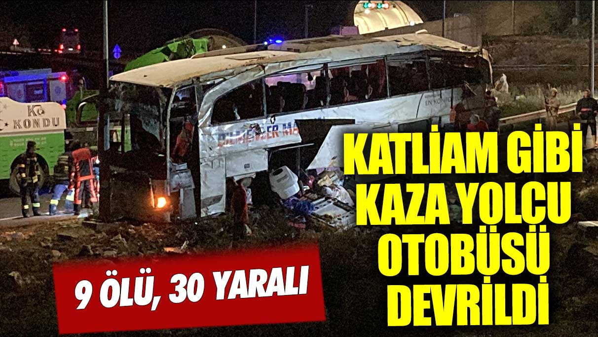 Son dakika...Mersin'de katliam gibi kaza: 9 ölü, 30 yaralı