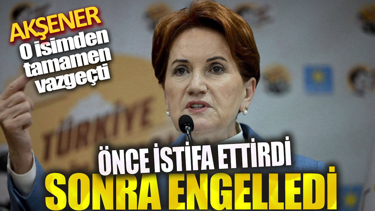 İYİ Parti lideri Meral Akşener o ismi sosyal medyadan engelledi