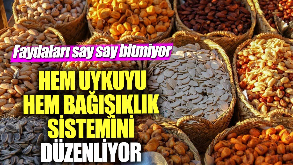 Hem uykuyu hem bağışıklık sistemini düzenliyor! Faydaları say say bitmiyor