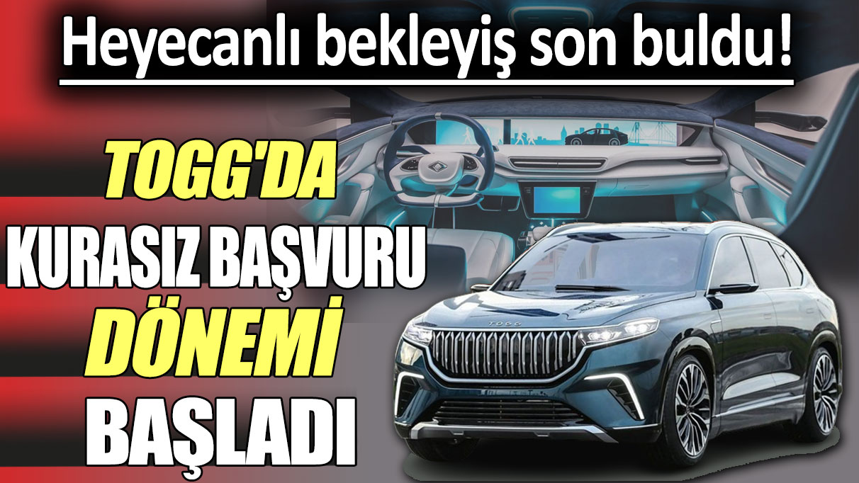 Heyecanlı bekleyiş son buldu: TOGG'da kurasız başvuru dönemi başladı!